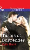 Terms Of Surrender (Mills & Boon Intrigue) (eBook, ePUB)