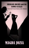 Sherlock Holmes and the Femme Fatales (eBook, ePUB)