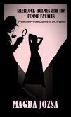 Sherlock Holmes and the Femme Fatales (eBook, ePUB) Sherlock Holmes and the Femme Fatales (eBook, ePUB)