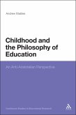 Childhood and the Philosophy of Education (eBook, PDF)