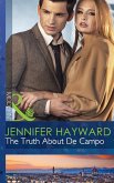 The Truth About De Campo (Mills & Boon Modern) (eBook, ePUB)