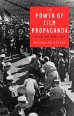 The Power of Film Propaganda (eBook, PDF)