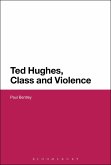 Ted Hughes, Class and Violence (eBook, ePUB)