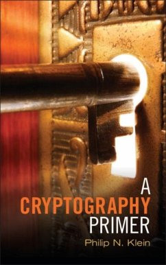Cryptography Primer (eBook, PDF) - Klein, Philip N.