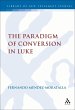 The Paradigm of Conversion in Luke... - Bild 1