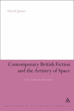 Contemporary British Fiction and the Artistry of Space (eBook, PDF) Cover Contemporary British Fiction and the Artistry of Space (eBook, PDF)