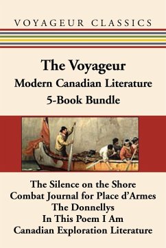 The Voyageur Modern Canadian Literature 5-Book Bundle (eBook, ePUB) - Garner, Hugh; Reaney, James; Skelton, Robin; Warkentin, Germaine; Symons, Scott