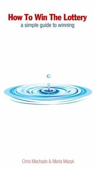 How To Win The Lottery (eBook, ePUB)