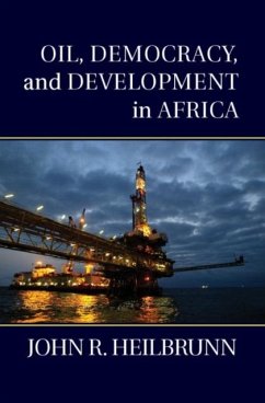 Oil, Democracy, and Development in Africa (eBook, PDF) - Heilbrunn, John R.