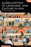 Globalization of Language and Culture in Asia (eBook, PDF)