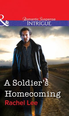 A Soldier's Homecoming (eBook, ePUB) - Lee, Rachel A Soldier's Homecoming (eBook, ePUB) - Lee, Rachel