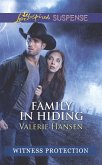 Family In Hiding (Witness Protection) (Mills & Boon Love Inspired Suspense) (eBook, ePUB)