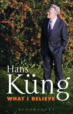 What I Believe (eBook, PDF) - Küng, Hans
