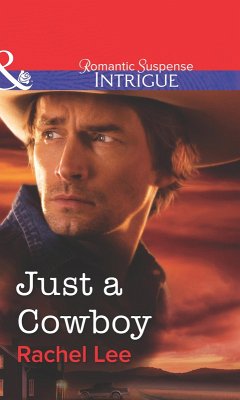 Just A Cowboy (eBook, ePUB) - Lee, Rachel