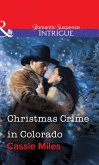 Christmas Crime In Colorado (eBook, ePUB)