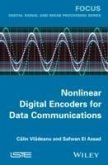 Nonlinear Digital Encoders for Data Communications (eBook, ePUB) Nonlinear Digital Encoders for Data Communications (eBook, ePUB)