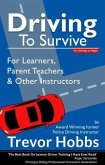 Driving to Survive (eBook, ePUB)