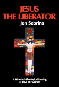 Jesus the Liberator (eBook, PDF) - Sobrino, Jon