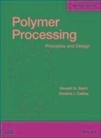 Polymer Processing (eBook, ePUB) - Baird, Donald G.; Collias, Dimitris I.