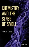 Chemistry and the Sense of Smell (eBook, PDF)