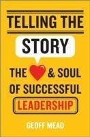 Telling the Story (eBook, PDF) - Mead, Geoff