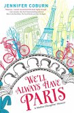 We'll Always Have Paris (eBook, ePUB)