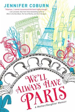 We'll Always Have Paris (eBook, ePUB) - Coburn, Jennifer