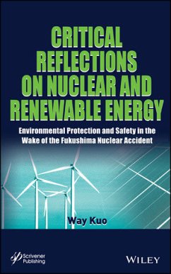 Critical Reflections on Nuclear and Renewable Energy (eBook, ePUB) - Kuo, Way