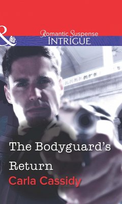 The Bodyguard's Return (eBook, ePUB) - Cassidy, Carla