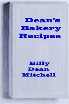 Cover Dean's Bakery Recipes (eBook, ePUB)