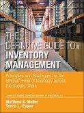 Definitive Guide to Inventory Management, The (eBook, ePUB)