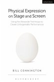 Physical Expression on Stage and Screen (eBook, ePUB)