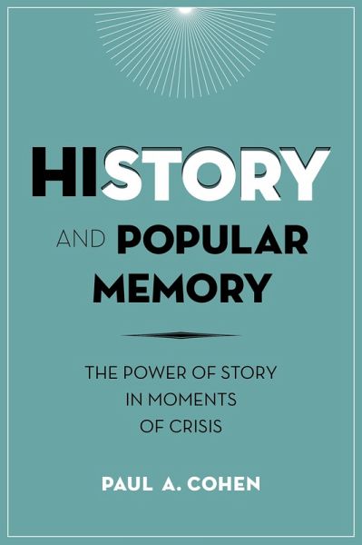 History and Popular Memory (eBook, ePUB) History and Popular Memory (eBook, ePUB)