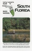 Larry Larsen's Guide to South Florida Bass Waters Book 3 (eBook, ePUB) Larry Larsen's Guide to South Florida Bass Waters Book 3 (eBook, ePUB)