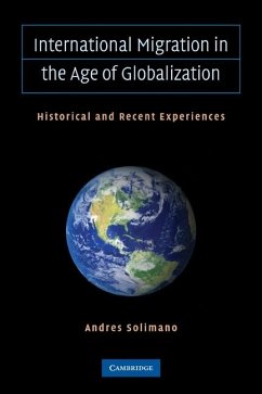 International Migration in the Age of Crisis and Globalization (eBook, ePUB) - Solimano, Andres