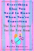 Everything Else You Need to Know When You're Expecting (eBook, ePUB)