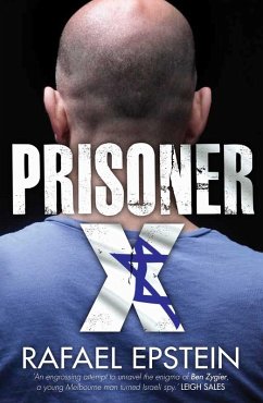 Prisoner X (eBook, ePUB) - Epstein, Rafael