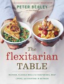 Flexitarian Table (eBook, ePUB)
