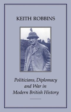 Cover Politicians, Diplomacy and War in Modern British History (eBook, PDF)