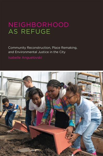 Neighborhood as Refuge (eBook, ePUB) Neighborhood as Refuge (eBook, ePUB)