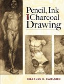 Pencil, Ink and Charcoal Drawing (eBook, ePUB)