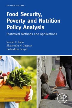 Food Security, Poverty and Nutrition Policy Analysis (eBook, ePUB) - Babu, Suresh; Gajanan, Shailendra; Sanyal, Prabuddha