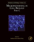 Micropatterning in Cell Biology, Part C (eBook, ePUB)