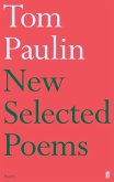 New Selected Poems of Tom Paulin (eBook, ePUB)