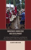 Indigenous Knowledge and Development (eBook, ePUB)