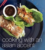 Cooking with an Asian Accent (eBook, ePUB)