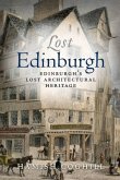 Lost Edinburgh (eBook, ePUB)