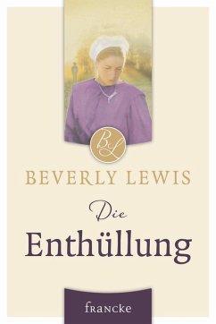Die Enthüllung (eBook, ePUB) - Lewis, Beverly