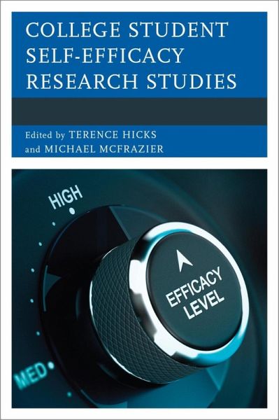 College Student Self-Efficacy Research Studies (eBook, ePUB) College Student Self-Efficacy Research Studies (eBook, ePUB)