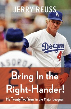 Bring In the Right-Hander! (eBook, ePUB) - Reuss, Jerry